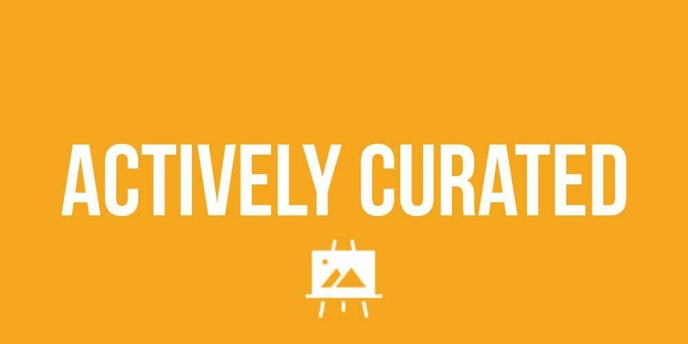 core value 2: actively curated